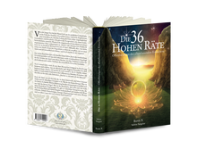 Lade das Bild in den Galerie-Viewer, Die 36 Hohen Räte Band 10 – Spirituelle Botschaften zum Bewusstseinswandel Shimaa Verlag