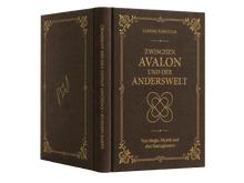 Lade das Bild in den Galerie-Viewer, Zwischen Avalon und der Anderswelt – Buch von Sabine Sangitar