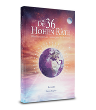 Lade das Bild in den Galerie-Viewer, Die 36 Hohen Räte Band 2 – Spirituelle Botschaften zum Bewusstseinswandel Shimaa Verlag
