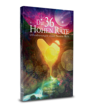 Lade das Bild in den Galerie-Viewer, Die 36 Hohen Räte Band 8 – Spirituelle Botschaften zum Bewusstseinswandel Shimaa Verlag

